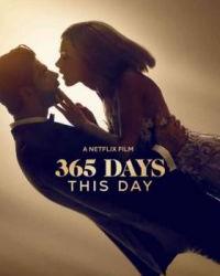 365 дней: Этот день (2022) смотреть онлайн